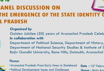 One-Day-Panel-Discussion-on-Charting-the-Emergence-of-the-State-Identity-of-Arunachal-Pradesh